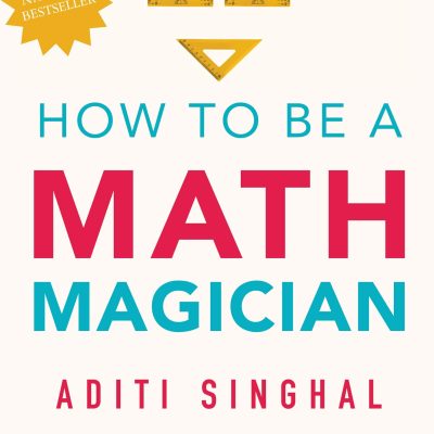 How to Be a Mathemagician