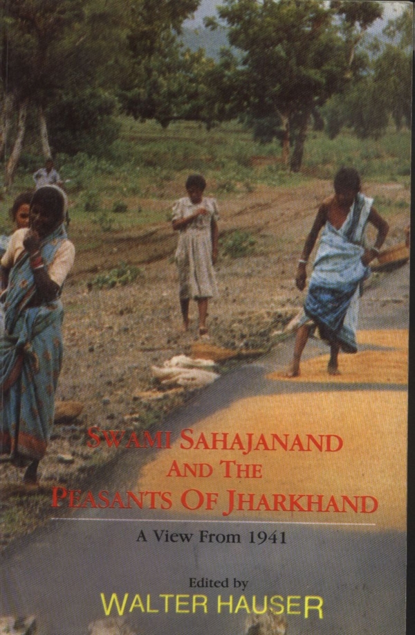 Swami Sahajanand & the Peasants of Jharkhand