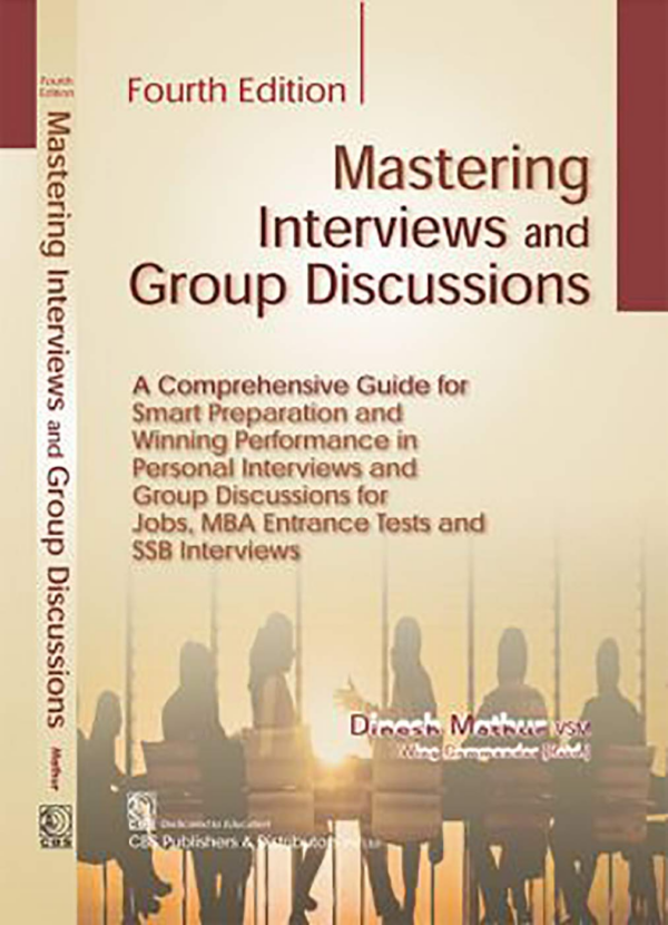Mastering Interviews and Group Discussions