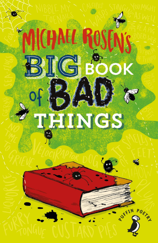 Michael Rosen's Big Book of Bad Things