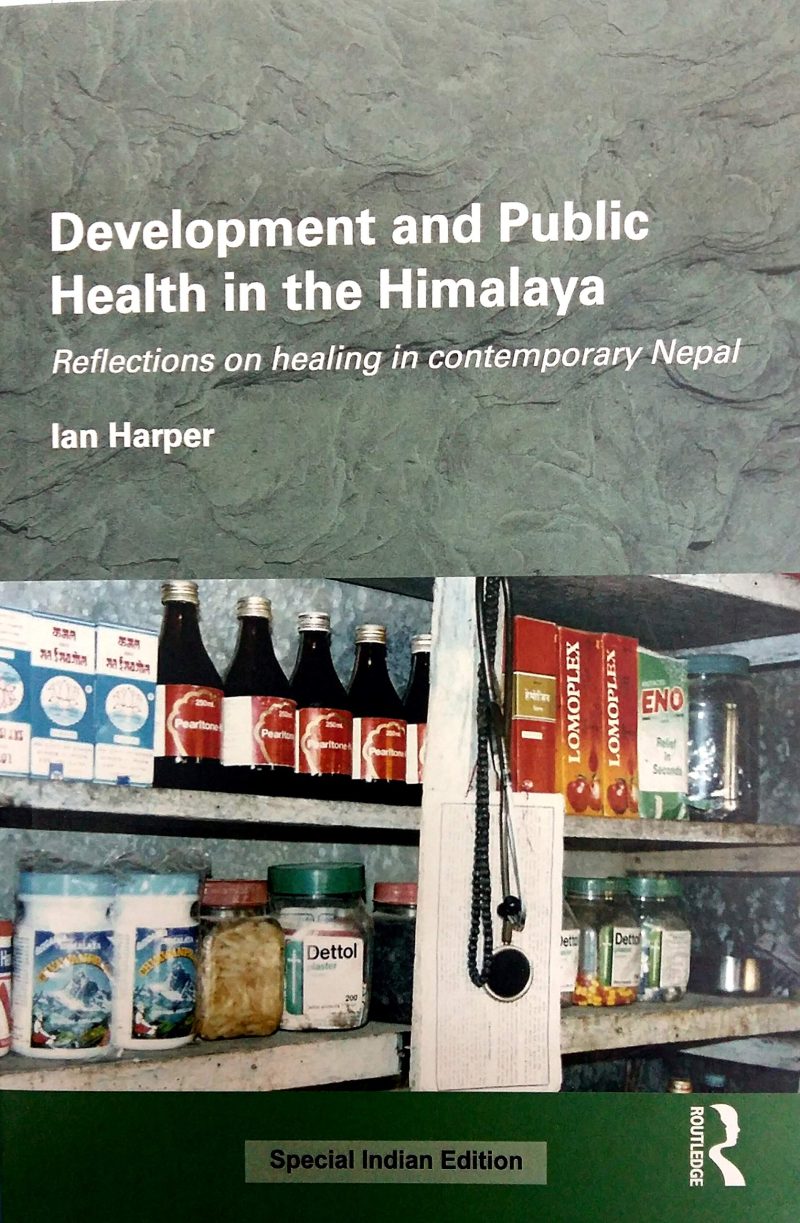 Development and Public Health in the Himalaya: Reflections on healing in contemporary Nepal