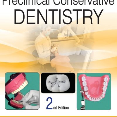 Textbook of Preclinical Conservative Dentistry