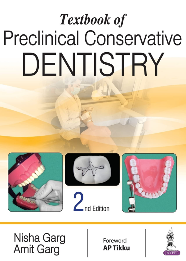 Textbook of Preclinical Conservative Dentistry