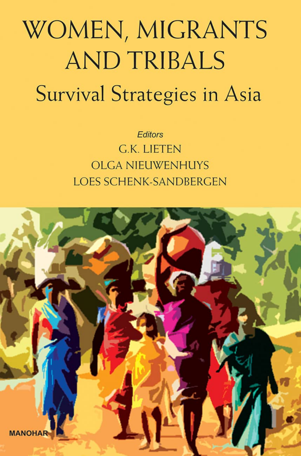 Women, Migrants and Tribals: Survival Strategies in Asia