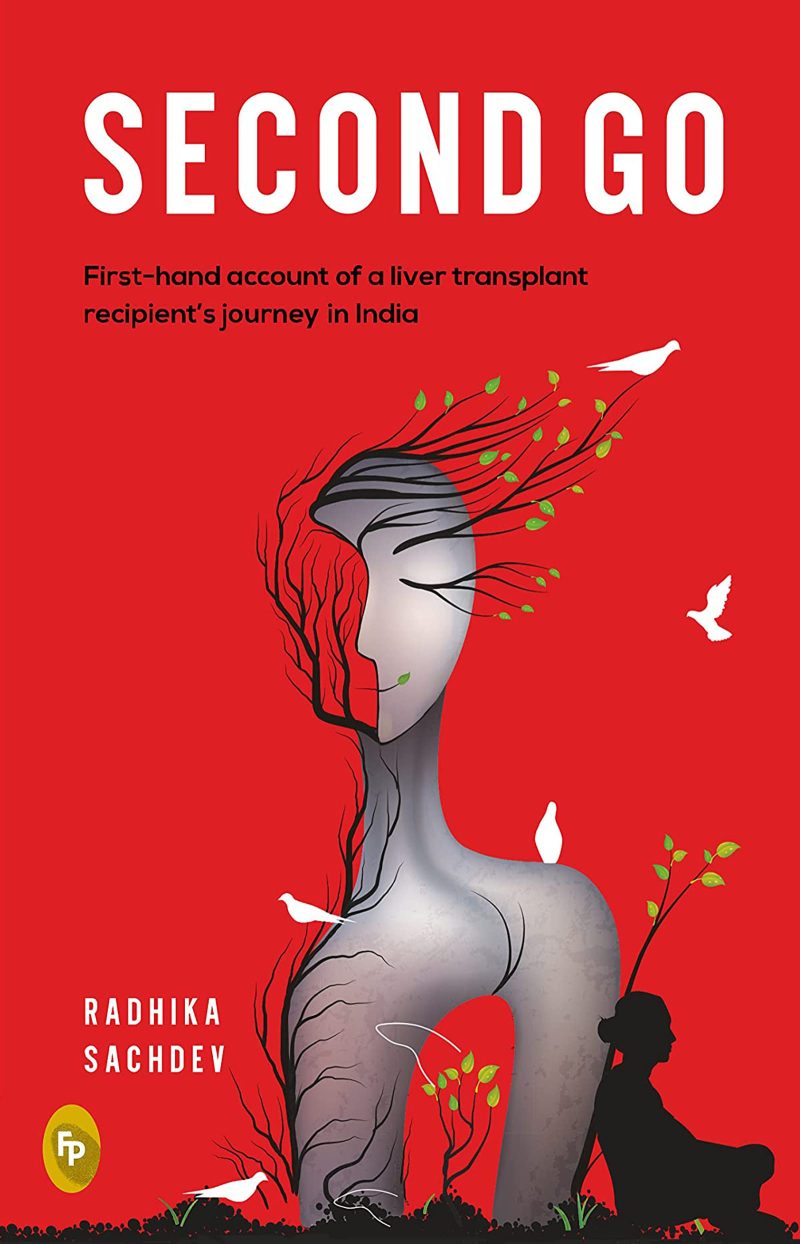 Second Go: First-hand account of a liver transplant recepient's journey in India