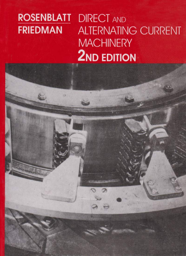 Direct & Alternating Current Machinery