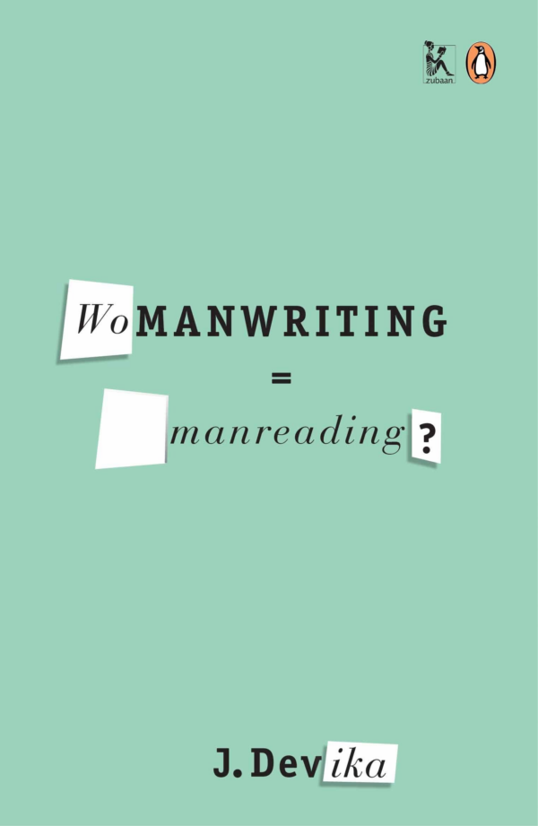 Womanwriting=manreading?