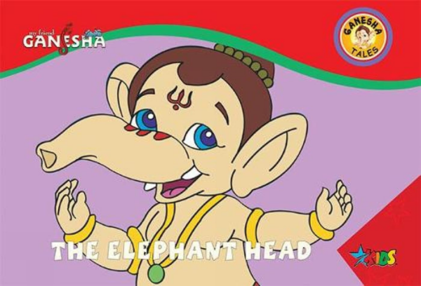 GANESHA THE ELEPHANT HEAD