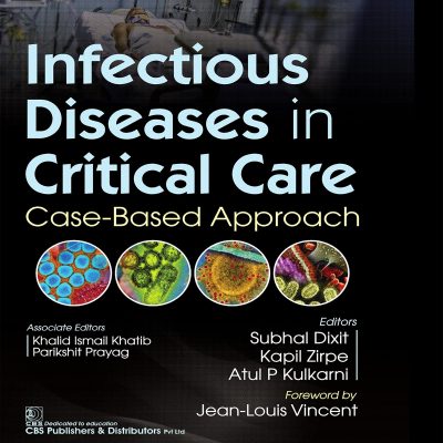 INFECTIOUS DISEASES IN CRITICAL CARE CASE BASED APPROACH (HB 2022)