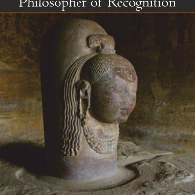 Utpaladeva, Philosopher of Recognition