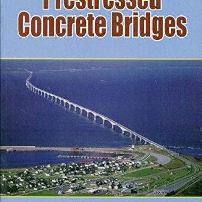Prestressed Concrete Bridges 2Ed.