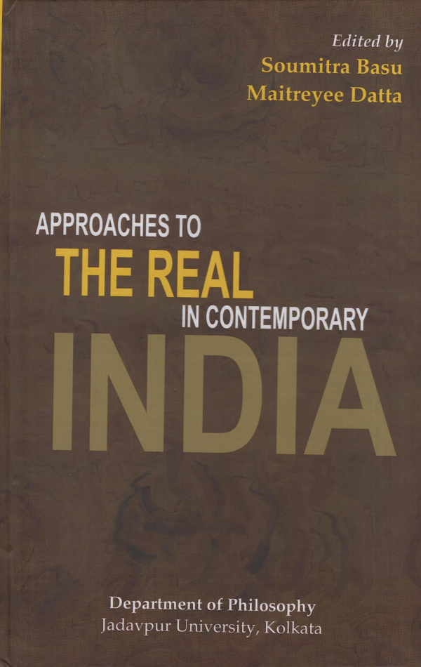 Approaches to the Real in Contemporary India