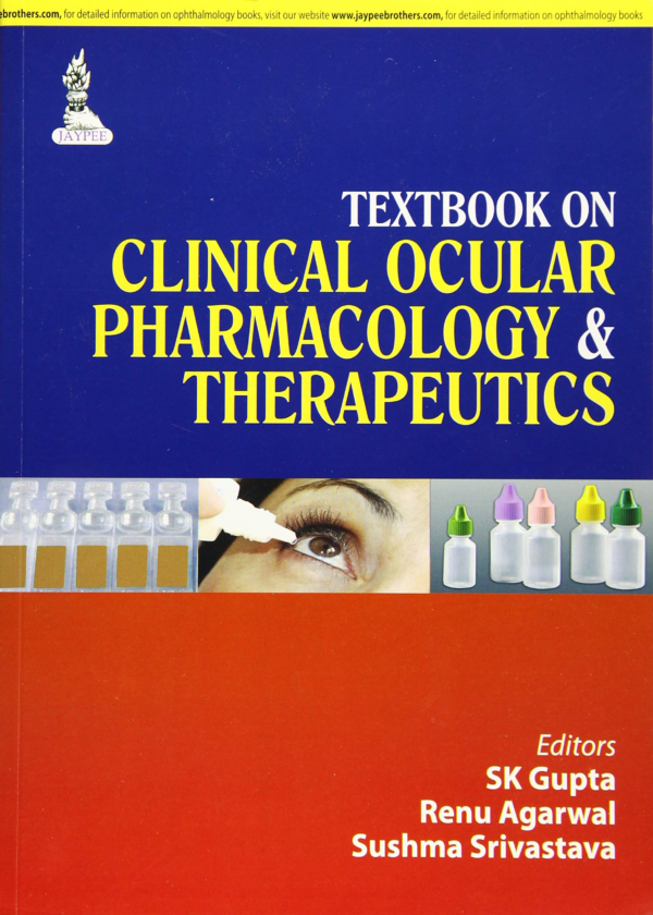 Textbook on Clinical Ocular Pharmacology & Therapeutics