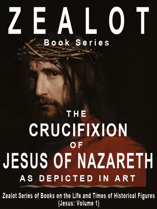 Zealot: The Life and Times of Jesus of Nazareth
