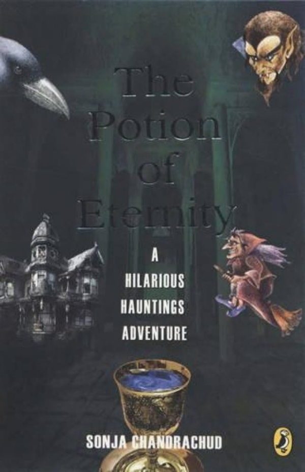 The Potion of Eternity: A Hilarious Hauntings Adventure