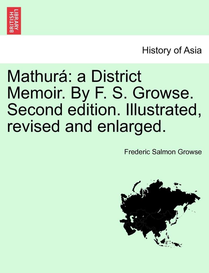 Mathura: A District Memoir