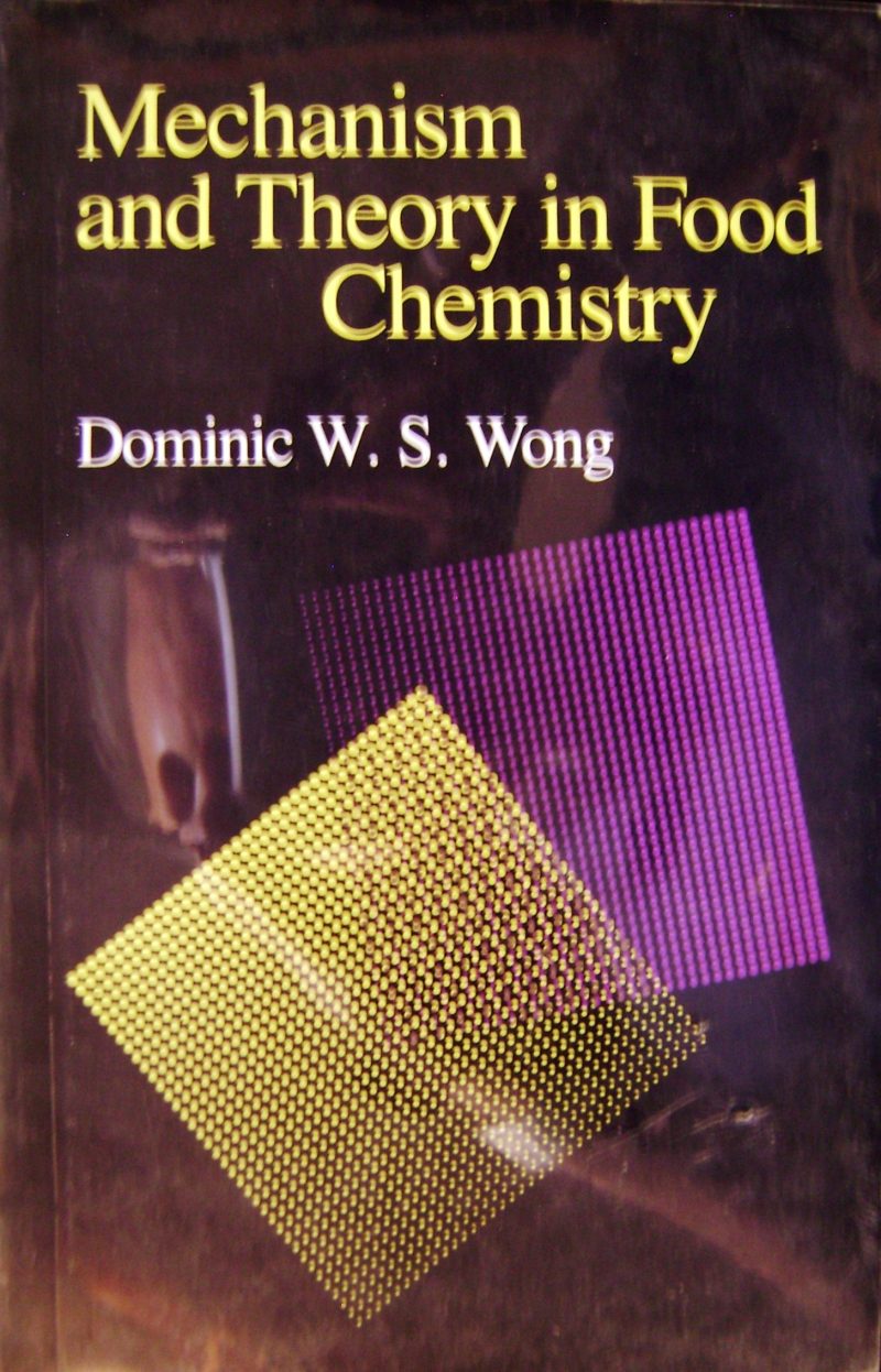 Mechanism And Theory In Food Chemistry