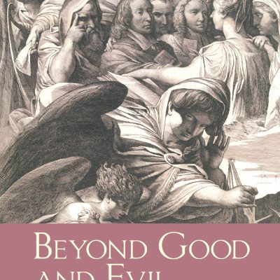 Beyond Good and Evil