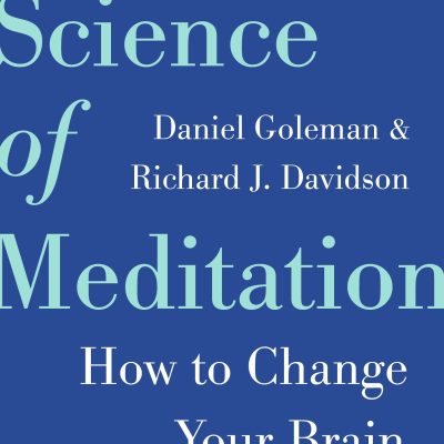The Science of Meditation