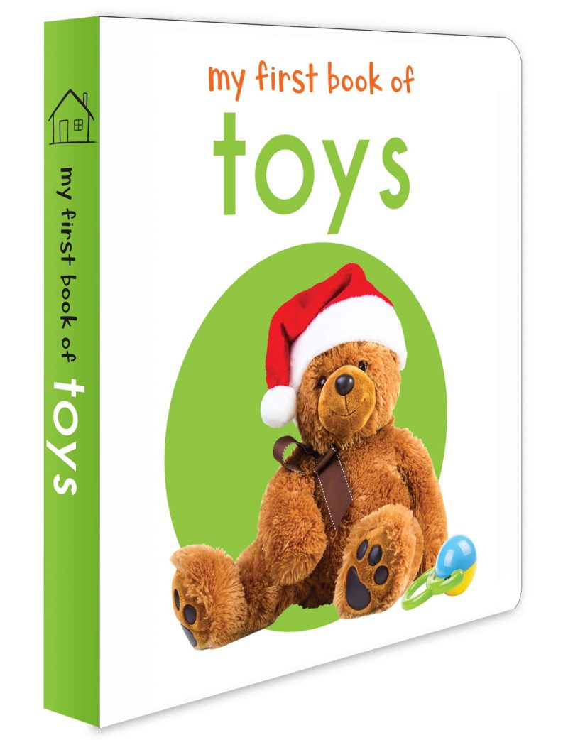 My First Book Of Toys: First Board Book