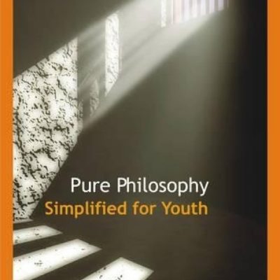 Pure Philosophy Simplified For Youth