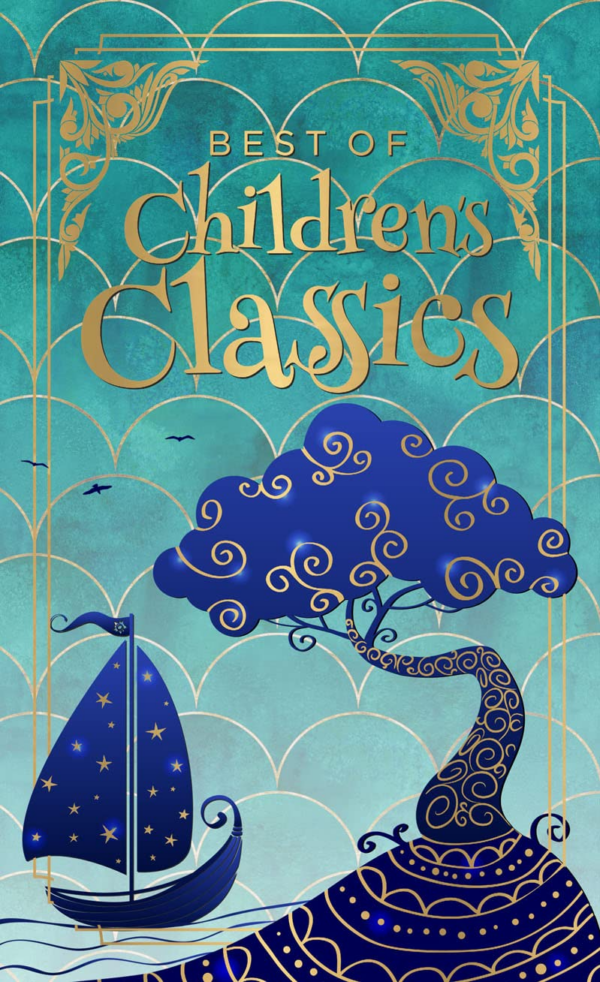Best Of Children'S Classics (Deluxe Hardbound Edition)