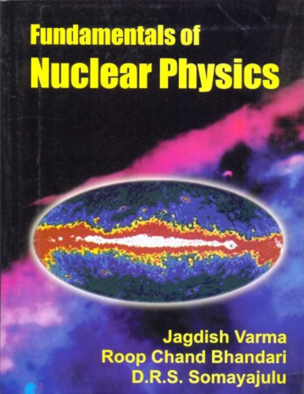 Fundamentals of Nuclear Physics