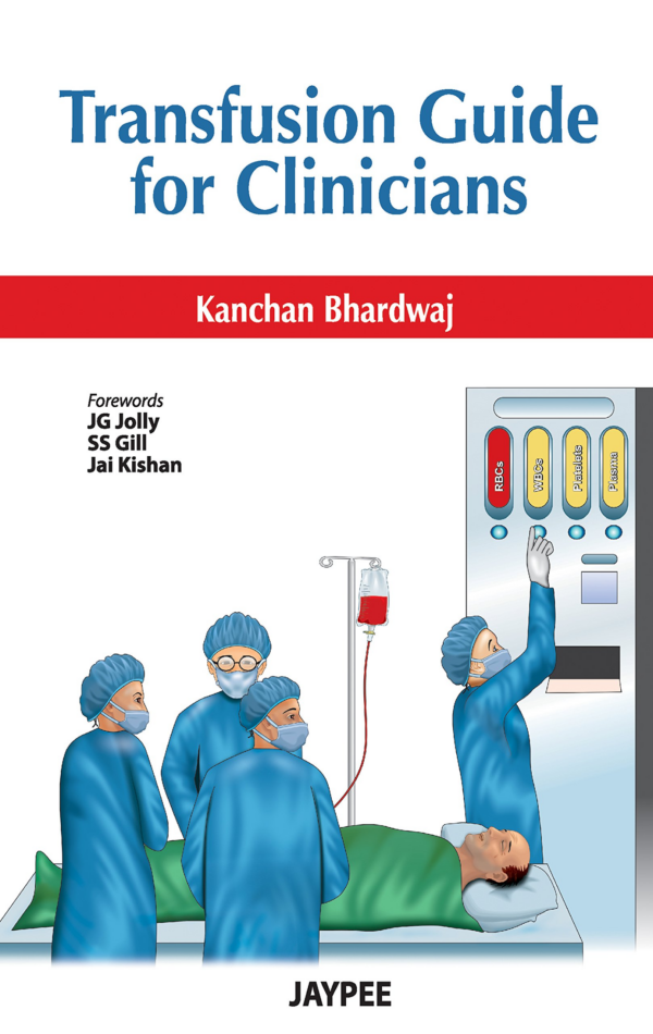 Transfusion Guide for Clinicians