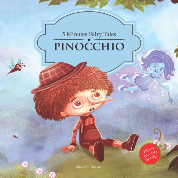 5 Minutes Fairy tales Pinocchio: Abridged Fairy Tales For Children (Padded Board Books)