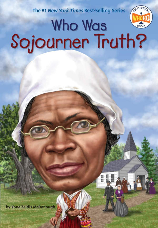 Who Was Sojourner Truth