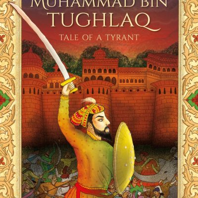 Muhammad Bin Tughlaq
