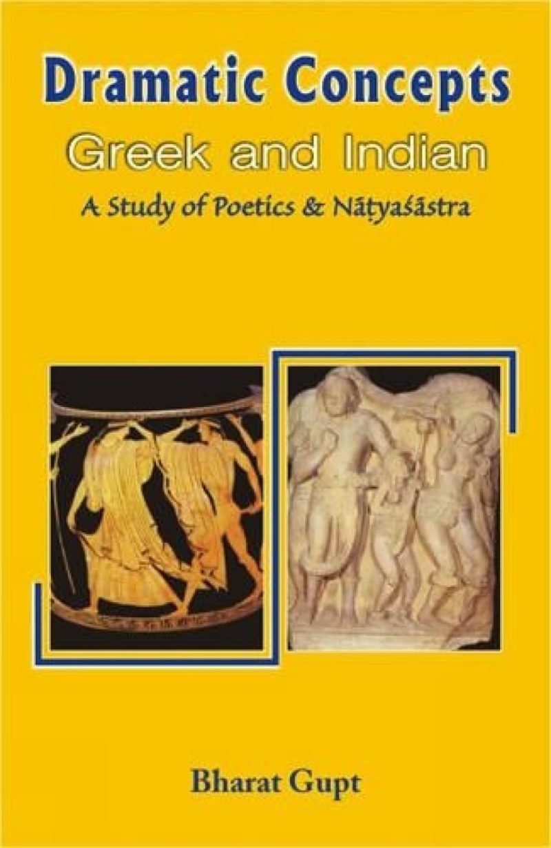 Dramatic Concepts Greek and Indian