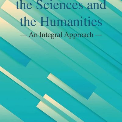 Reconceptualizing the Sciences and the Humanities