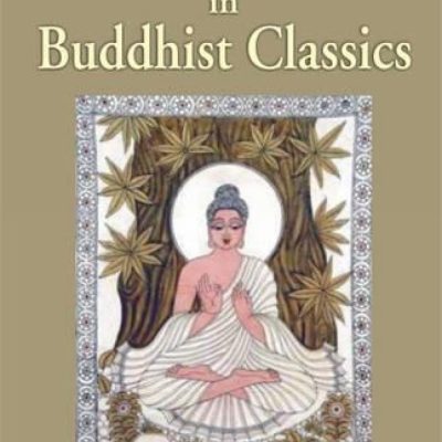 Discourses In Buddhist Classics