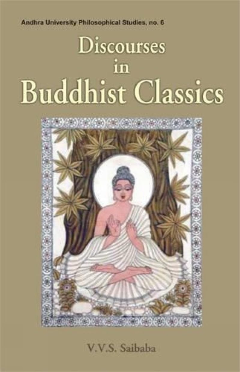 Discourses In Buddhist Classics