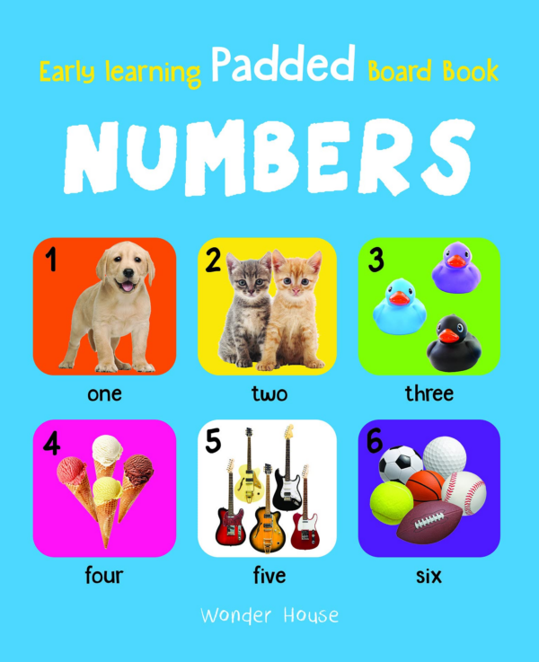 Early Learning Padded Book of Numbers : Padded Board Books For Children