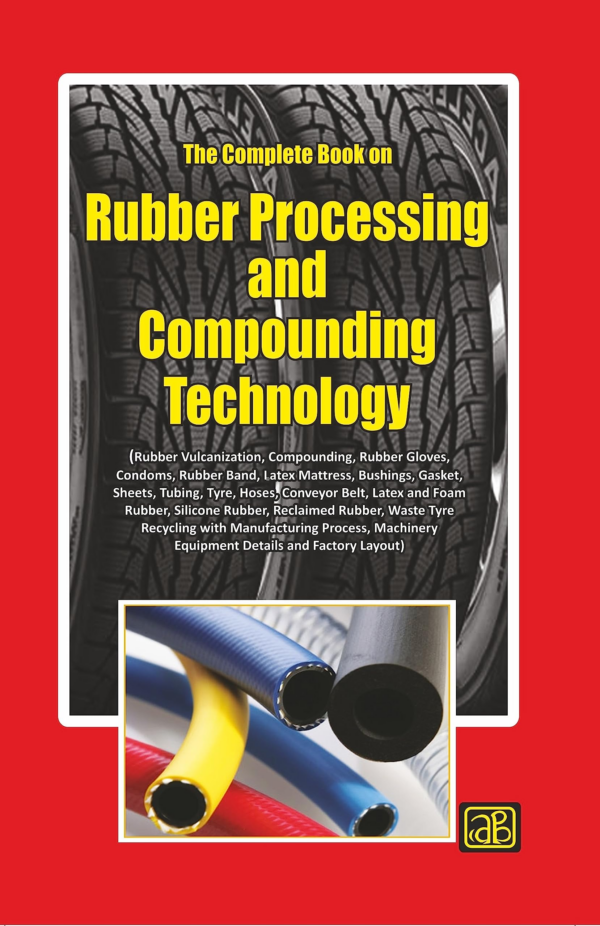 Handbook Of Rubber Technology: Processing, Compounding, Manufacturing And Uses Of Rubber Vol. Ii (Hb)