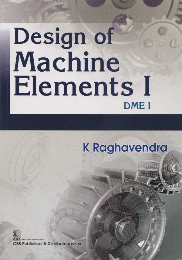 Design of Machine Elements I