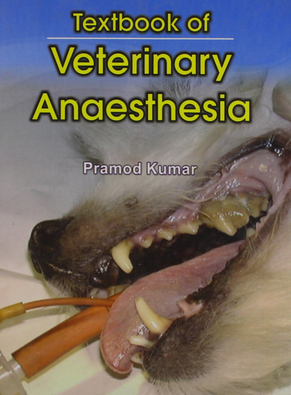Textbook of Veterinary Anaesthesia