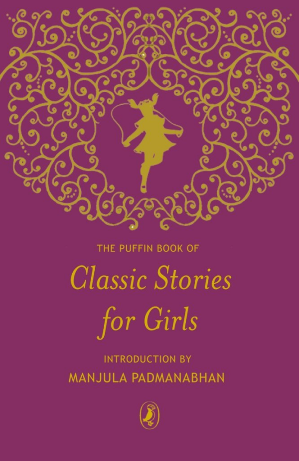 The Puffin Book of Classic Stories for Girls