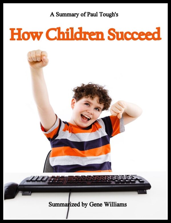 How Children Succeed