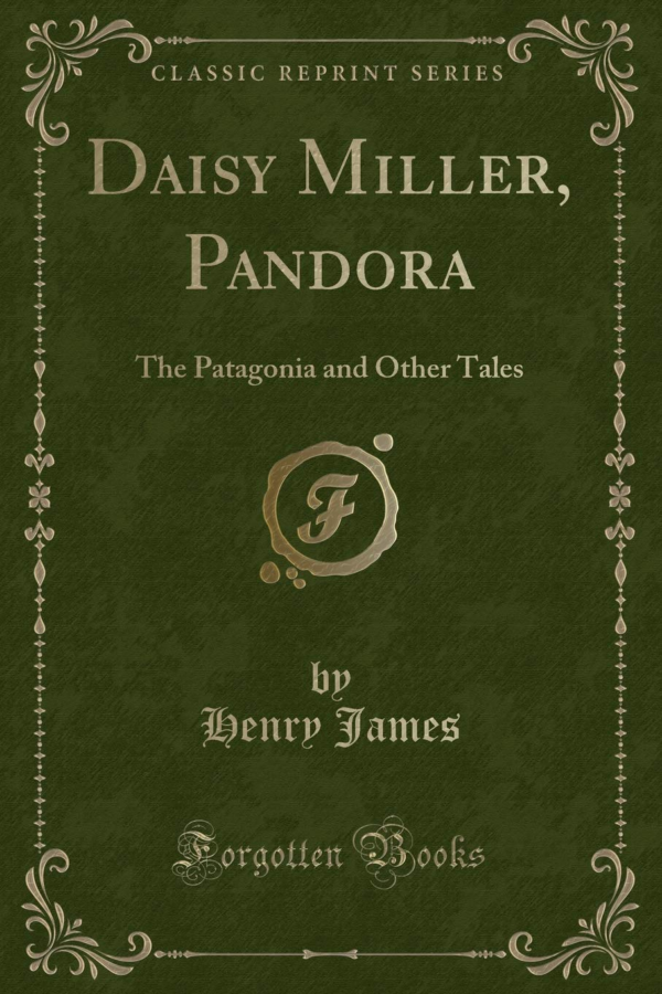 Daisy Miller and Other Tales