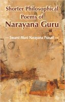 Shorter Philosophical Poems Of Narayan Guru