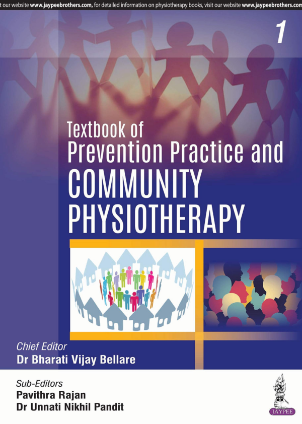 Textbook of Preventive Practice and Community Physiotherapy, Volume 1