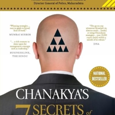 Chanakya's 7 Secrets of Leadership
