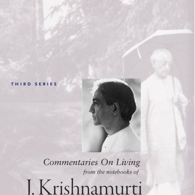 Commentaries on Living : 3