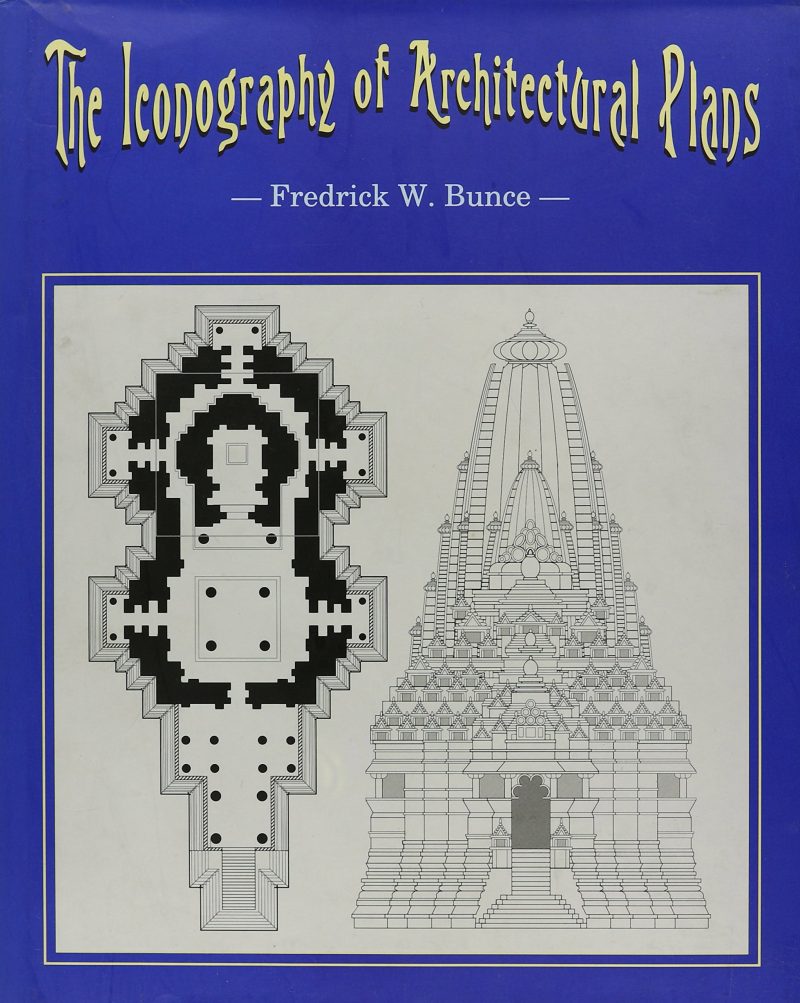 Iconography Of Architectural Plans — A Study Of The Influence Of Buddhism And Hinduism On Plans Of South And Southeast Asia