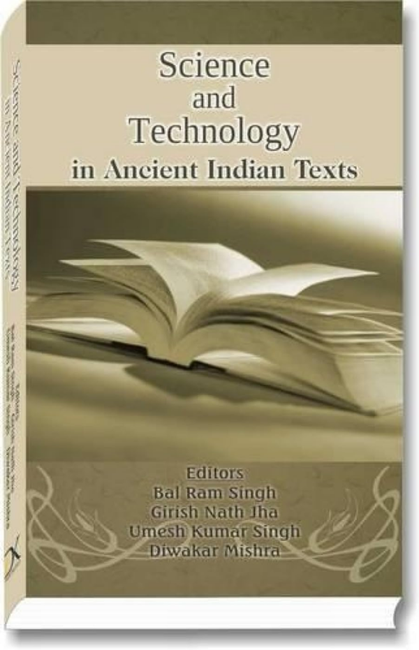 Science And Technology In Ancient Indian Texts