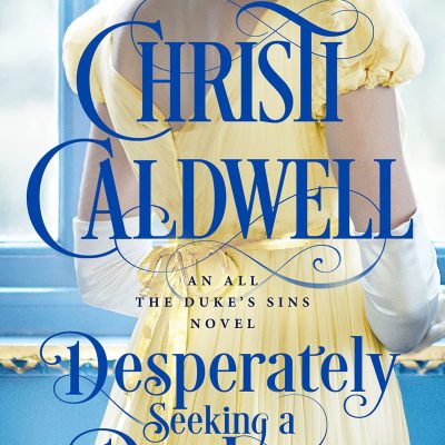 Desperately Seeking A Duchess