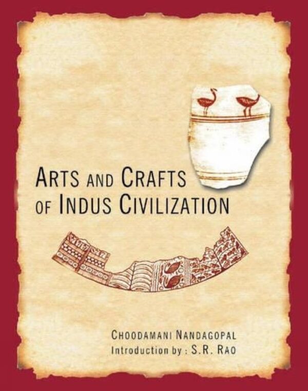 Arts And Crafts Of Indus Civilization